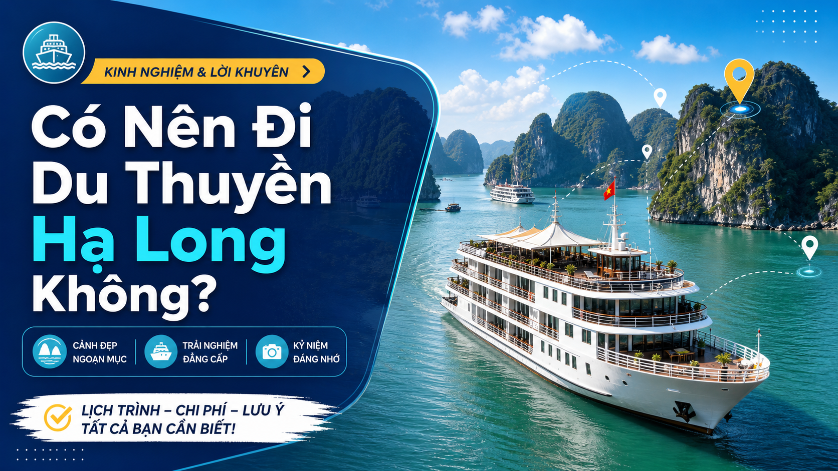 Có Nên Đi Du Thuyền Hạ Long Không? Đánh Giá Thực Tế 2026