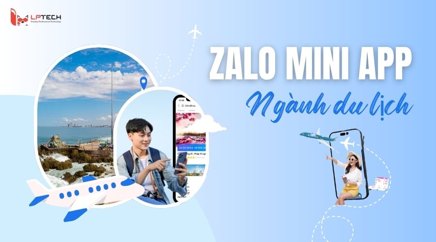 Ảnh banner đồ họa giới thiệu Zalo Mini App ngành du lịch có hiển thị màn hình ứng dụng Zalo trên điện thoại.